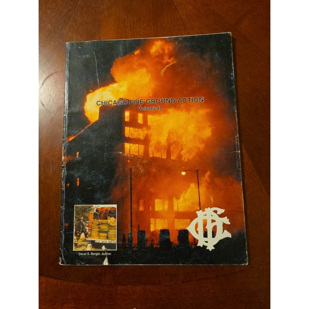Chicago fire department fire ground action volume 2,Dave Berger original Singed